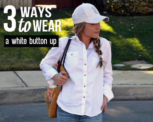 How to wear a white button up shirt 3 ways.